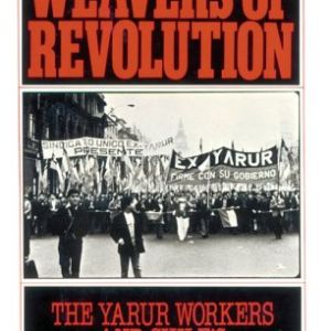 Weavers of Revolution